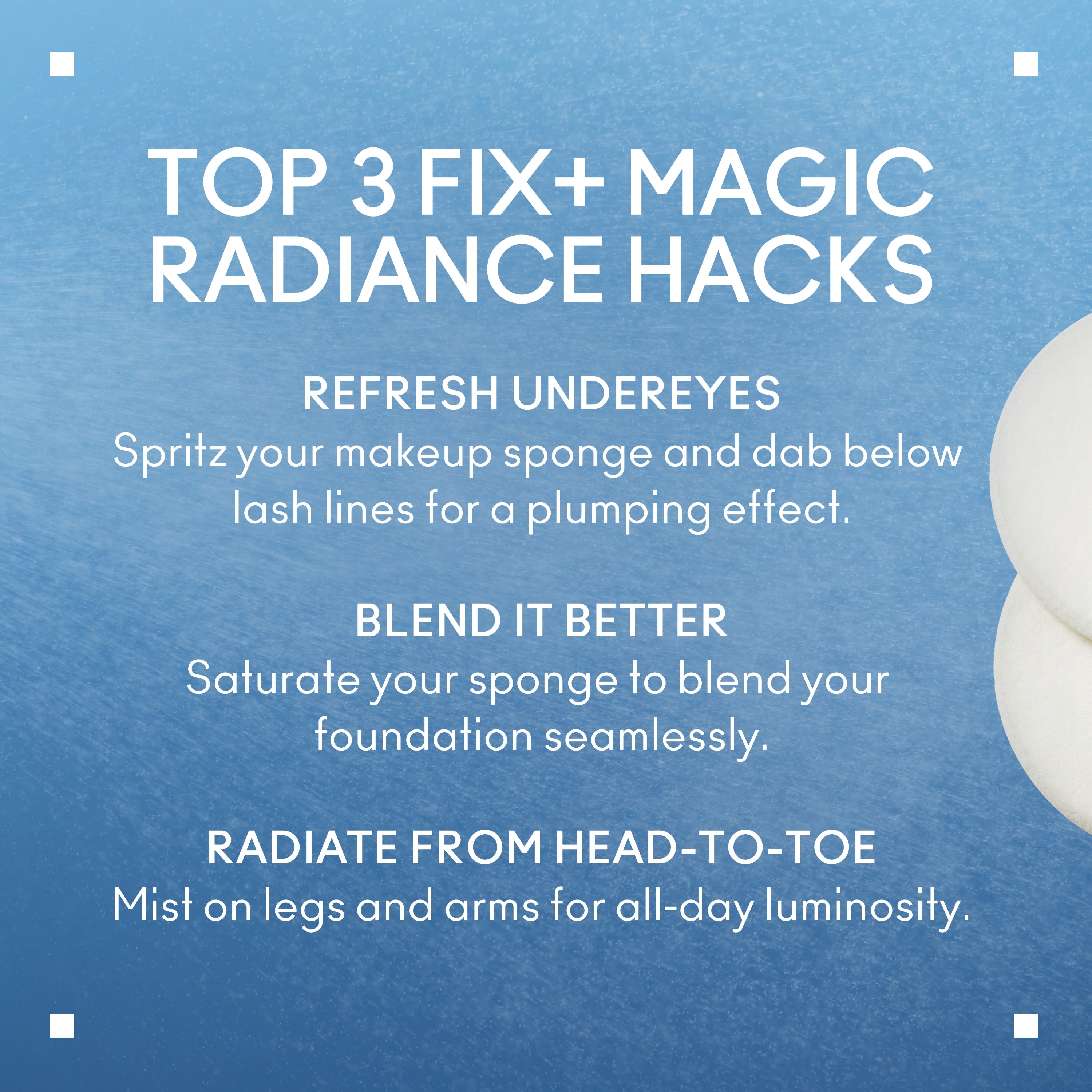 FIX and MAGIC RADIANCE Setting Spray for Everyday Wear and a refreshed makeup finish